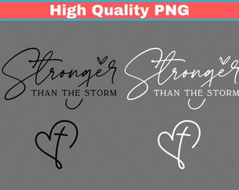 Stronger Than The Storm PNG, Boho Affirmation (Digital Download)