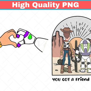 Pu&ograve; includere: Illustrazione digitale con personaggi di un popolare film d'animazione. L'immagine include una forma di cuore formata da due mani e una scena con due personaggi in un paesaggio desertico. Il testo recita "YOU GOT A FRIEND IN ME".