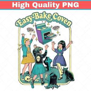 May include: A vintage-style illustration featuring the text "Easy-Bake Coven." The image shows three girls around an oven baking pies, with a graveyard scene in the foreground. The artwork has a retro, cartoonish style with vibrant colours.