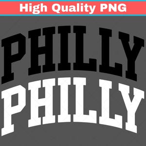 May include: A graphic design featuring the word "PHILLY" in a bold, arched font, stacked in black and white. The text is set against a gray background, with a red and blue banner at the top that reads "High Quality PNG".