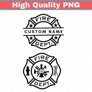 May include: Two black and white firefighter badge designs. The top badge has the text "FIRE" and "DEPT." with space for a custom name. The bottom badge features firefighting tools and the text "FIRE" and "DEPT.". The image also has the text "High Quality PNG".