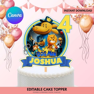 May include: A cake topper with the Dog Man character, the name "Joshua", and the number "4". The design includes a blue and yellow circular frame with cartoon characters, a blue banner, and the text "Instant Download".
