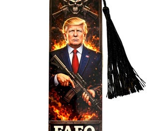 Segnalibro FAFO Trump – Segnalibro patriottico MAGA – Regalo conservatore per patrioti – Da collezione