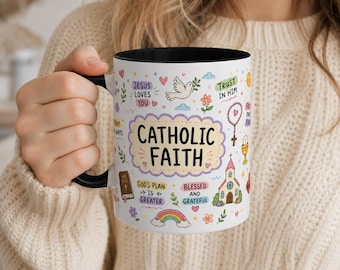 Catholic Faith Mug, Christian Coffee Cup, Jesus Loves You Mug, Religious Gift, Faith Based, Prayer Gift, Inspirational Christian, 11oz/15oz