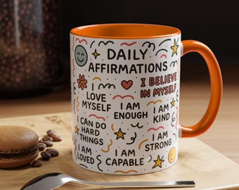 Positive Affirmation Coffee Mug, Daily Inspirations Mug, Motivational Drinkware, Self-Love Gifts, Empowerment Cups, Daily Affirmations Mug