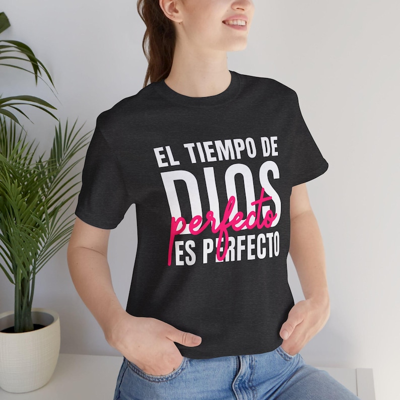 El Tiempo de Dios Es Perfecto | Religious T-Shirt, Inspirational Quote, Jesus Gift, Christian, Spanish Faith Shirt image 5