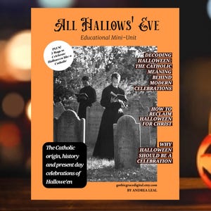 May include: An orange book cover with the title "All Hallows' Eve" and the subtitle "Educational Mini-Unit." The cover features a black and white image of two people in black robes in a cemetery. A jack-o'-lantern sits to the right.