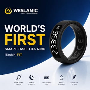 May include: A black smart ring with a digital display showing white numbers. The text on the image reads WESLAMIC SMART TASBIH JEWELRY, WORLD'S FIRST SMART TASBIH 3.5 RING, and iTasbih-FIT, with icons for digital counter, reminders, battery, water, and weight.