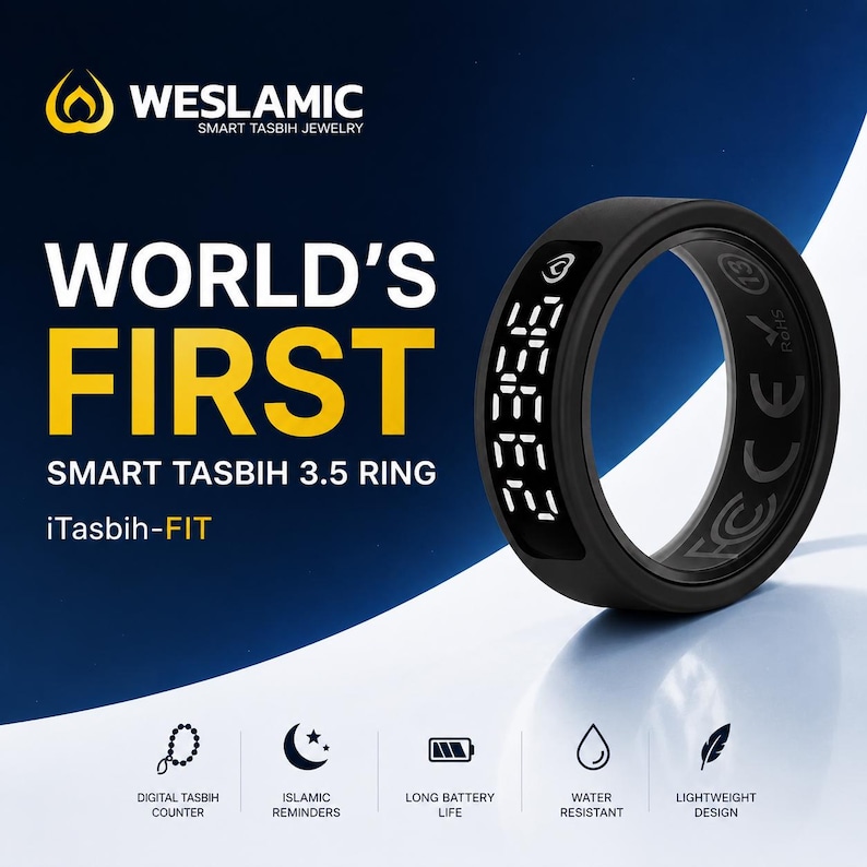 May include: A black smart ring with a digital display showing white numbers. The text on the image reads WESLAMIC SMART TASBIH JEWELRY, WORLD'S FIRST SMART TASBIH 3.5 RING, and iTasbih-FIT, with icons for digital counter, reminders, battery, water, and weight.