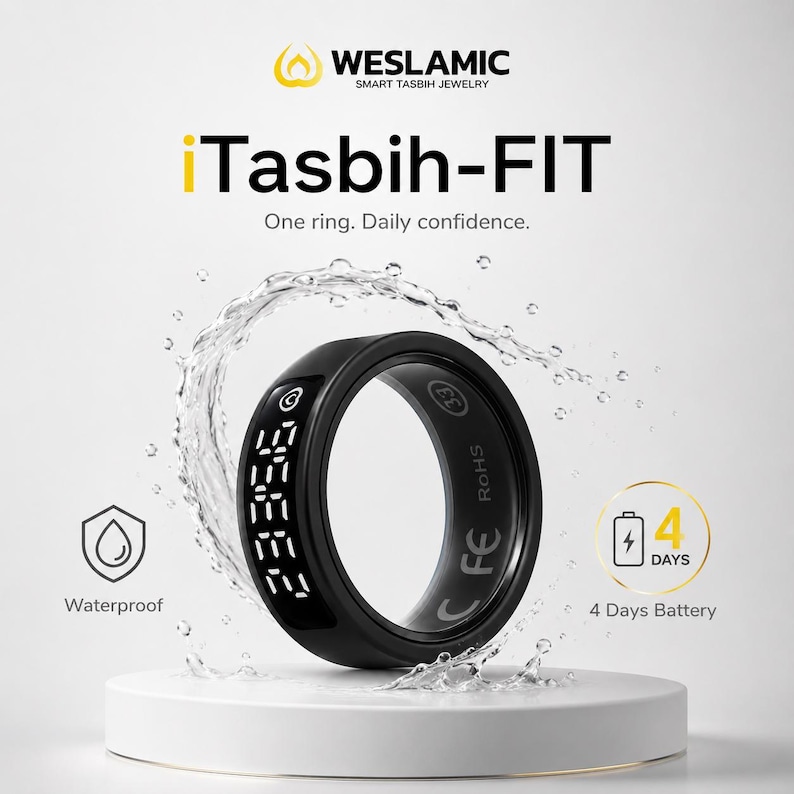 May include: A black smart ring labeled iTasbih-FIT by WESLAMIC. The ring features a digital display, a circular icon, and internal markings including 33, RoHS, and CE. It is surrounded by a water splash effect, with icons for waterproof and 4 days battery.