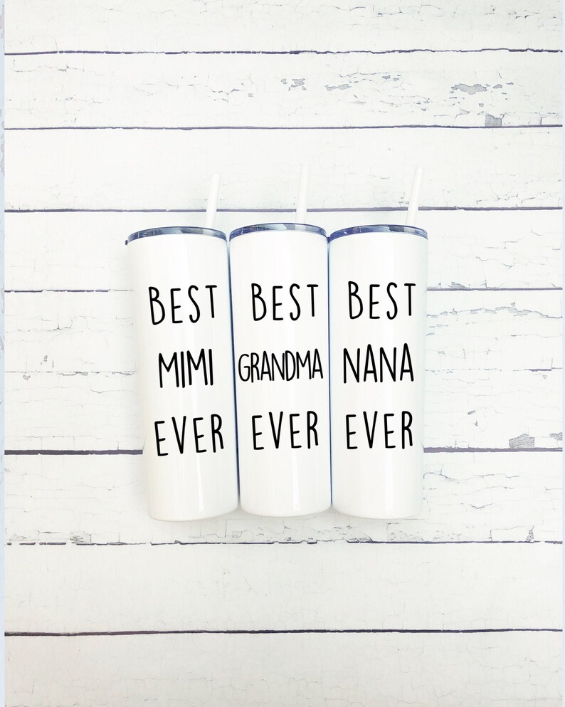 Best Grandma Ever Tumbler / Personalized Cup with Straw and Etsy