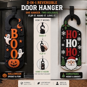 May include: A 2-in-1 reversible door hanger featuring a black base. One side displays orange text reading BOO with white ghosts, orange stars, and a pumpkin. The other side shows red text reading HO HO HO with white snowflakes and a Santa Claus face.