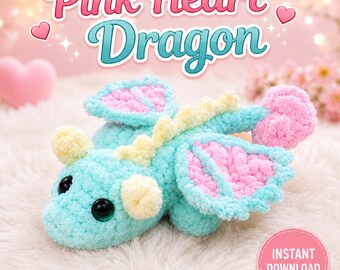 Virkmönster till rosa hjärta med drake i PDF-format, Amigurumi-plyschleksak (nedladdning direkt)