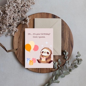 Sloth Birthday Card – Digital Download – Card for Friends – Birthday Card - Themed Card – Sloth Design – Funny Card - Birthday Sloth Card