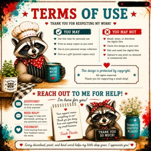 May include: A digital terms of use document featuring two illustrated raccoons. One wears a chef hat and holds a mug labeled Made With Love. The other wears a red headband and glasses. The text includes usage guidelines, contact info, and thank you notes.