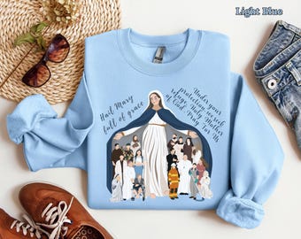 Marian Sweatshirt Virgin Mary shirt Catholic Gift Marian shirt Catholic Prayer Gift Catholic Women Gift Blessed Mother Tee Religious Shirt