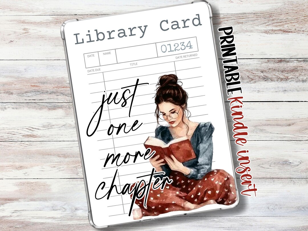 Editable Library Card Insert Library Card Printable Kindle Insert | Just One More Chapter | Woman ...