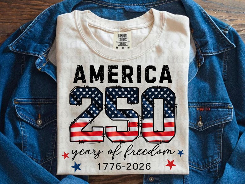 USA 250th Anniversary PNG America 1776-2026 Semiquincentennial PNG Happy Birthday America 250 Year Shirt png 250 years of freedom image 6