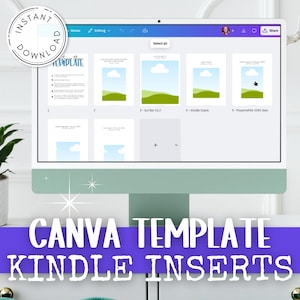 Puede incluir: Un ordenador de sobremesa muestra una plantilla de Canva para inserciones de Kindle. La pantalla muestra varias opciones de diseño con imágenes de paisajes de cielos azules y colinas verdes. Las palabras "CANVA TEMPLATE KINDLE INSERTS" se muestran en letras blancas grandes.