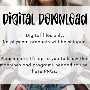 May include: A white t-shirt worn under a striped cardigan with text overlay reading: Digital Download. Digital files only. No physical products will be shipped. Please note: It's up to you to know the machines and programmes needed to use these PNGs.