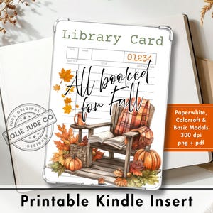 Insert Kindle automne pour étui transparent, carte de bibliothèque confortable, skin imprimable pour Kindle Paperwhite, design « Tout est réservé pour l'automne » pour les amoureux des livres, étui d'automne