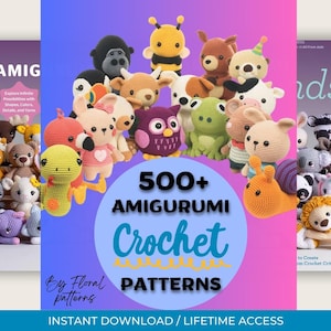 500+ Amigurumi Crochet Patterns | Mega Crochet Pattern Bundle | Amigurumi & Crochet Designs for Dolls, Animals,Clothes,Bags,Hats, Plushies