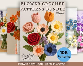 ultimate Flower Crochet pattern, Flower Bouquet Pattern Bundle, Spring Decor, Tulip, Rose, Crochet for Gift, Crochet Patterns for Bouquet