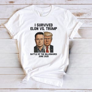 Trump Vs Elon T-Shirt, Elon Shirts, Trump Shirts, Billion Dollar Fight, Funny T-Shirts, Anti Elon Musk Shirt, F Elon T-Shirt, Anti Trump Tee