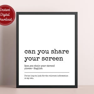 Can You Share Your Screen Definition Print - Funny Office Wall Art, Pareto Principle Poster, Home Office Decor, Cubicle Sign