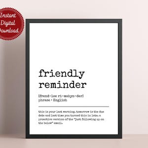 Friendly Reminder Definition Print - Funny Office Wall Art, Pareto Principle Poster, Home Office Decor, Cubicle Sign, Digital Download