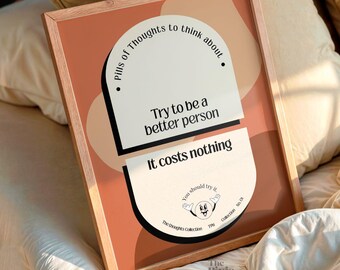 Versuchen Sie, ein besserer Mensch zu sein – Druckbares Poster mit sarkastischem Zitat | Lustige moderne digitale Wandkunst | Sofortdownload