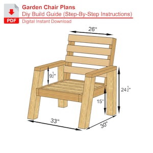Peut inclure: Un schéma d'une chaise de jardin en bois avec des dimensions. La chaise est marron clair et possède une assise et un dossier à lattes. La chaise mesure 83,8 cm de large, 76,2 cm de profondeur et 62,2 cm de haut. Le texte en haut indique "Garden Chair Plans" et "DIY Build Guide".