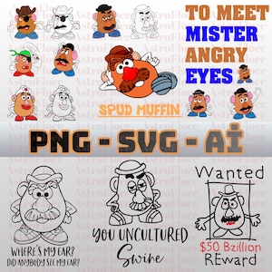 May include: A selection of cartoon potato head characters in different styles and colours. Text includes "TO MEET MISTER ANGRY EYES", "SPUD MUFFIN", "PNG - SVG - AI", "WHERE'S MY EAR? DID ANYBODY SEE MY EAR?", "YOU UNCULTURED SWINE", and "$50 Bzillion REWARD".