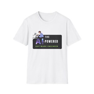 AI-Powered Software Engineer T-Shirt for Tech Lovers, Unisex Graphic Tee, Programmer Gift, Nerdy Apparel, AI Enthusiast Shirt, Coding Humor