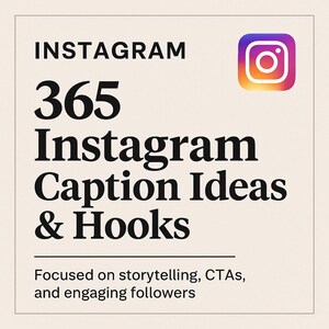 365 Instagram Caption Ideas and Hooks | Social Media Content Planner for Storytelling and Engagement
