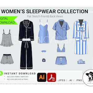 May include: Digital download of a women's sleepwear collection, with flat sketches of sleepwear items. Includes a pajama set, nightgown, robe, shorts, camisole, and more. The text "WOMEN'S SLEEPWEAR COLLECTION" is at the top of the image.