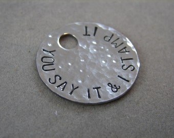 Stainless Steel Tag with Hammered Texture 1 inch