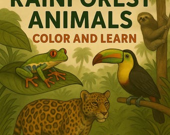 Rainforest Animals Coloring Book Pages: Homeschool Science Activity (PDF Download)