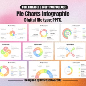 May include: A digital infographic template featuring various pie chart designs. The image includes charts with different color schemes and percentage breakdowns, suitable for data visualization. Text includes "Pie Charts Infographic" and "Digital file type: PPTX."
