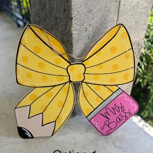 Hand Painted Teacher Door Hanger - Teacher Appreciation Gift - Teacher Gift - Pencil Bow - Door Sign - Custom Door Sign - Pencil Door Hanger