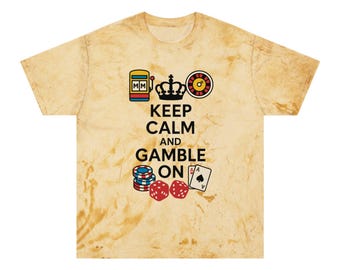 Keep Calm and Gamble On, Unisex Color Blast T-Shirt