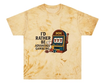 I'd Rather Be Advantage Gambling, Unisex Color Blast T-Shirt