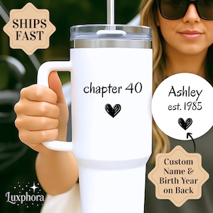Personalized 40th Birthday Tumblers Gift for 40th Birthday Woman 40th Birthday Gift for Her 40th Tumbler Chapter 40 Gifts Wife 40th Birthday