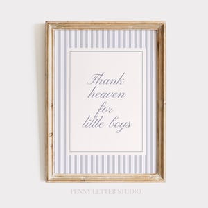 Thank Heaven for Little Boys blauwe streep print, klassieke kinderkamer kunst aan de muur, Grandmillennial kamerdecor babyjongen, vintage-geïnspireerd citaat