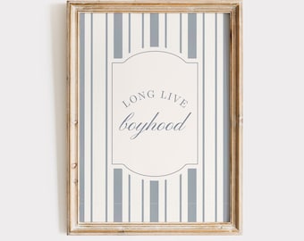 Long Live Boyhood Nursery Print, Blue Vintage Stripe Wall Art, Baby Boy Room Decor, Grandmillennial Nursery Style Gift