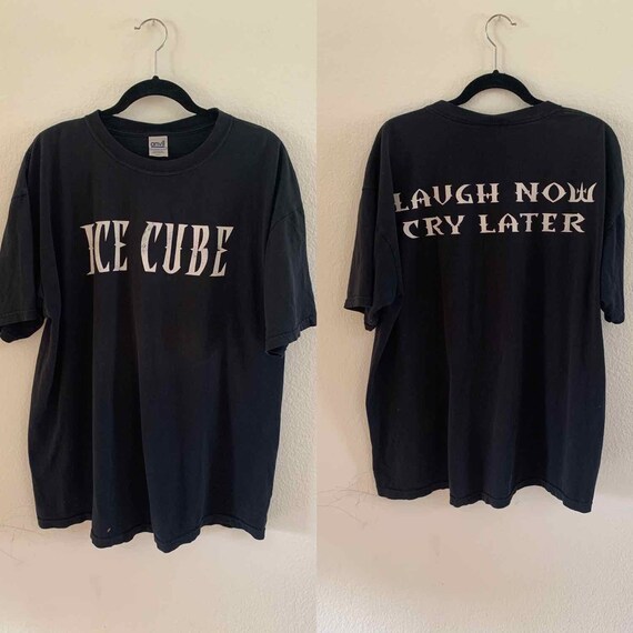Vintage Ice Cube Laugh Now Cry Later T-Shirt - Siz