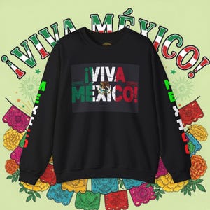 Mexican Independence Day Unisex Sweatshirt, Dia De Mexico Crewneck Jumper, Hispanic Heritage Clothing, Mexican Flag Apparel,