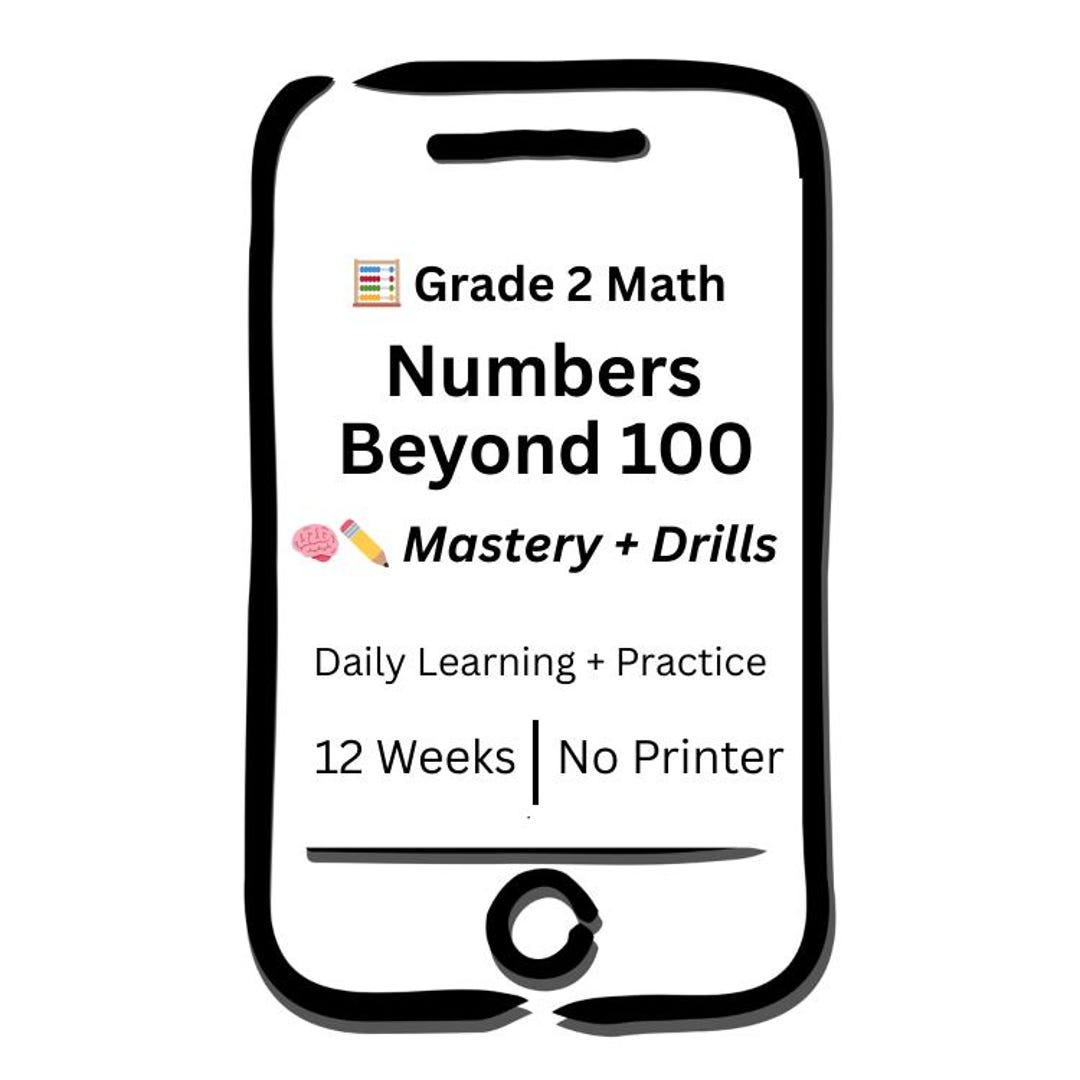 Grade 2 Math — Numbers Beyond 100 Mastery + Drills | Complete 12-week ...