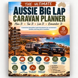 May include: A book titled The Ultimate Aussie Big Lap Caravan Planner with a cover showing a black pickup truck towing a caravan on a coastal road at sunset. The cover features text, a wooden signpost with travel categories, and 13 circular icons.