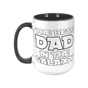 The Best Dad in the Galaxy Dad Birthday Father&#39;s Day Coffee Mug - NEW!